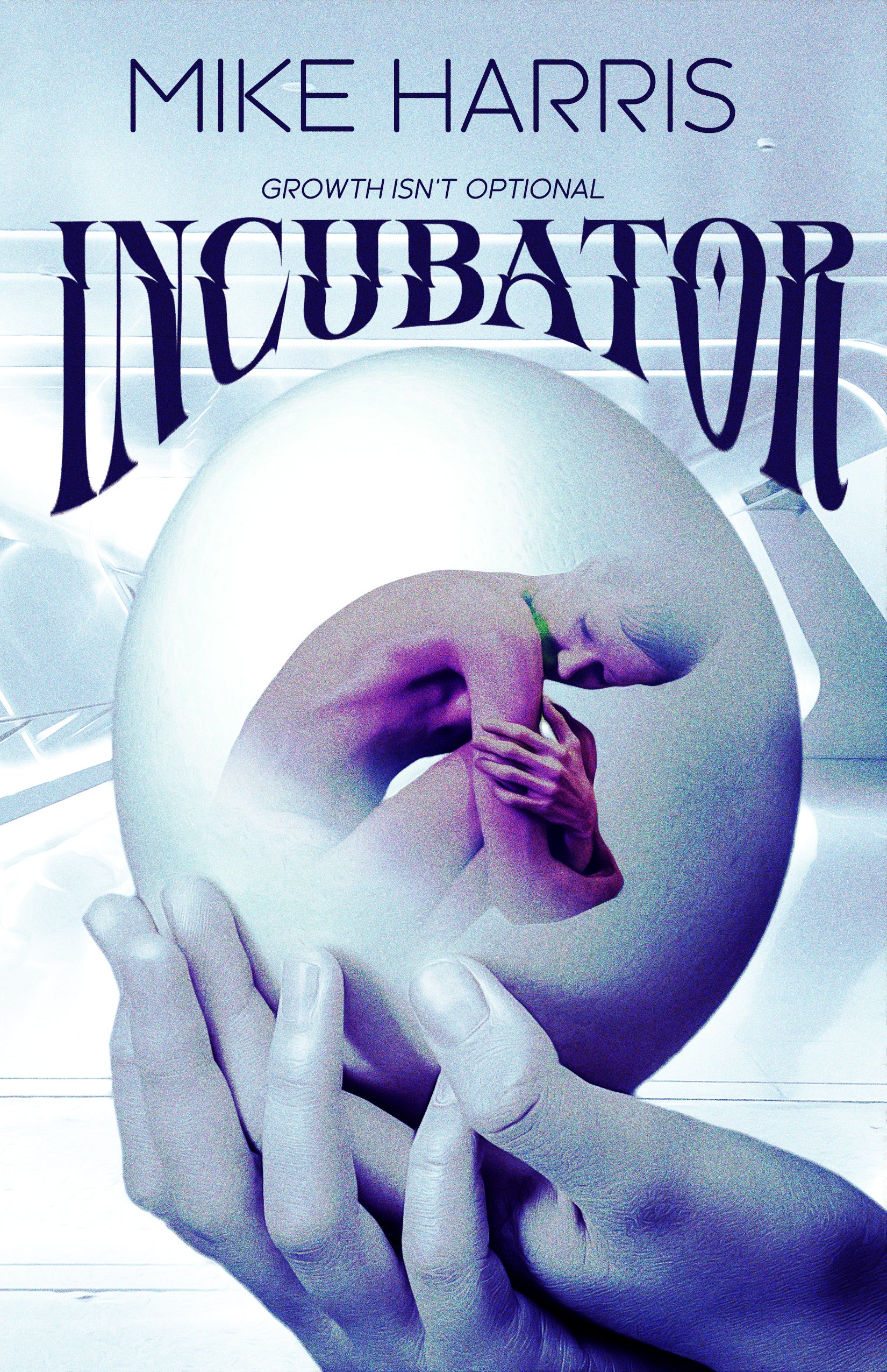 Incubator